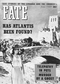 Fate magazine and its feature article on Atlantis. (LLEWELLYN PUBLICATIONS/FORTEAN PICTURE LIBRARY)